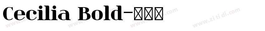 Cecilia Bold字体转换